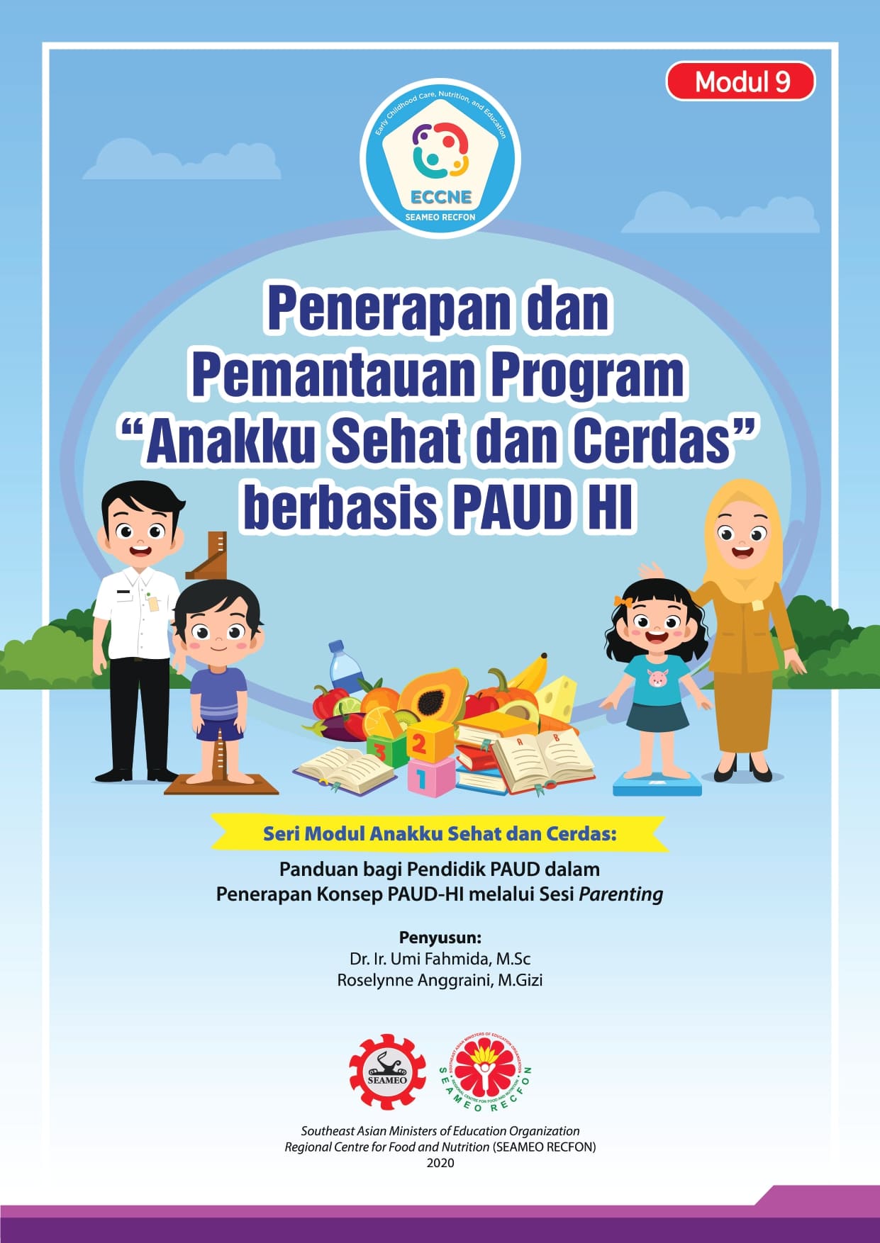 Penerapan dan Pemantauan Program "Anakku Sehat dan Cerdas" Berbasis PAUD HI